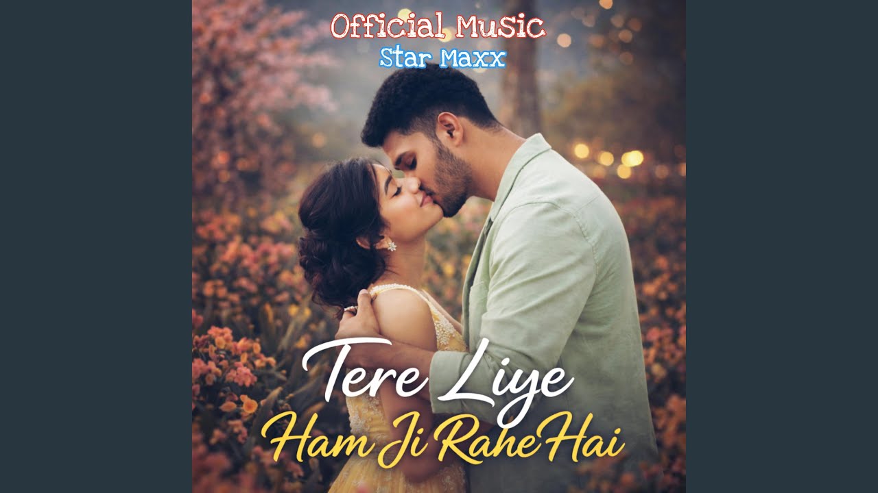 Tere Liye Ham Ji Rahe Hai