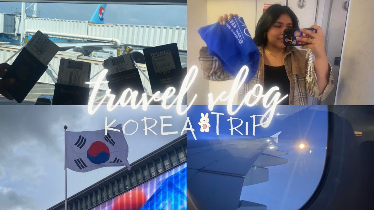 KOREA VLOG ☆：Flight to Korea, Highschool study abroad, first day, exploring Seoul, K-pop immersion