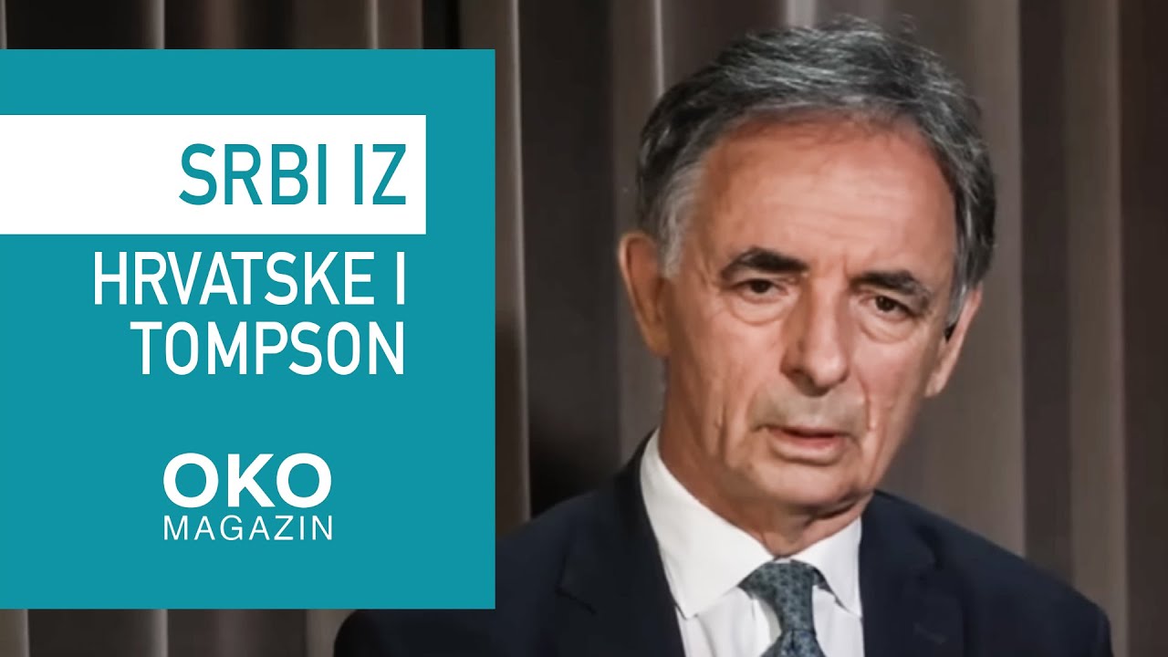 Oko magazin: Srbi iz Hrvatske i Tompson