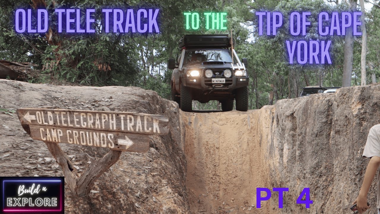 OLD TELEGRAPH TRACK TO THE TIP OF CAPE YORK