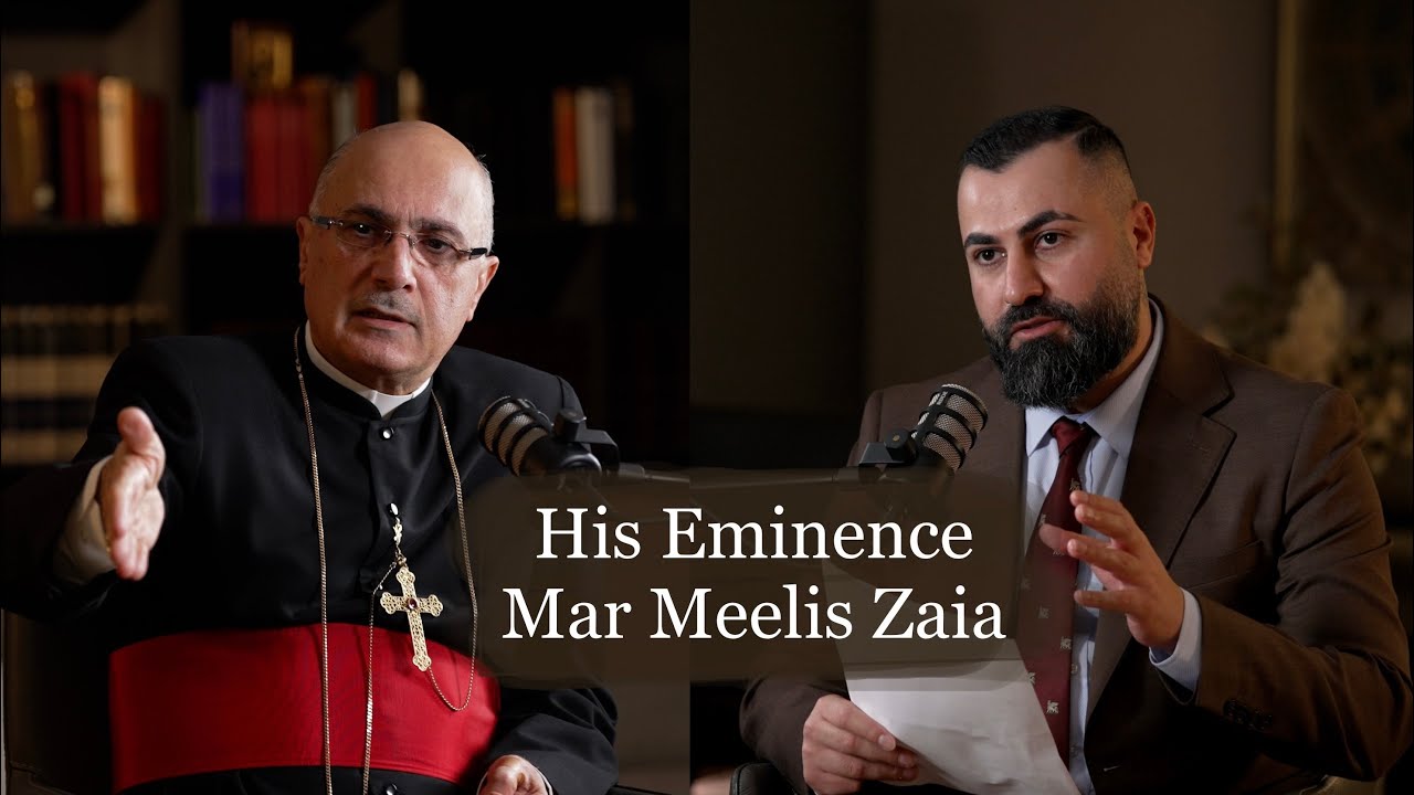 Assyrian Times CAST : His Eminence Mar Meelis Zaia metropolitan of Assyrian Church Of the East