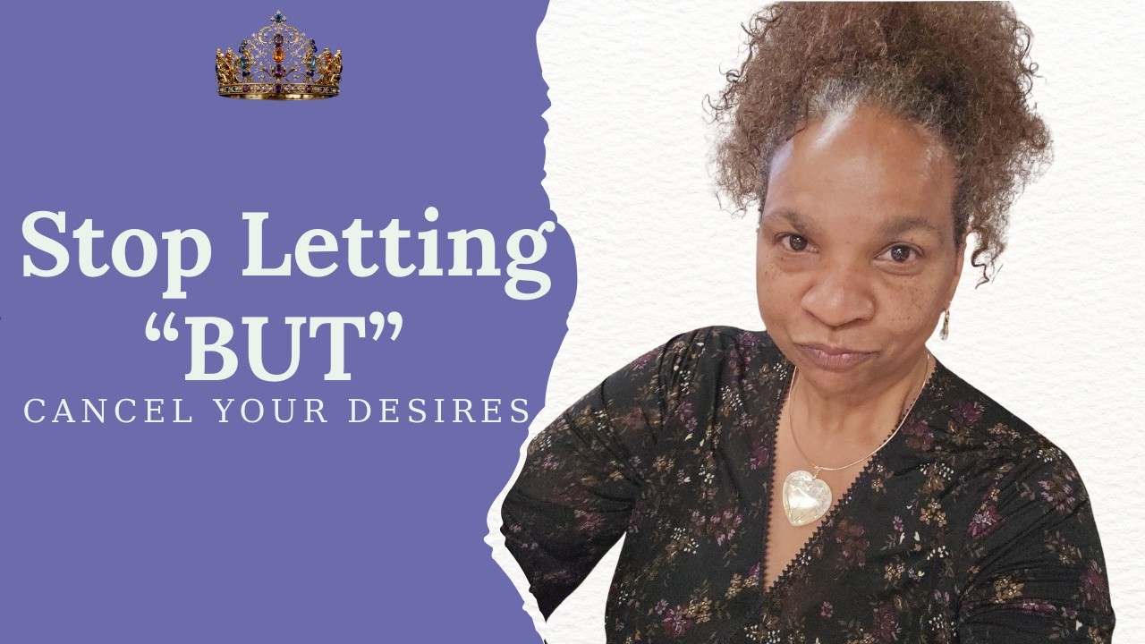 Is Your ‘But’ Blocking Your Crown Era? The Power of AND #languageispower #SpeakYourDesires #crownera