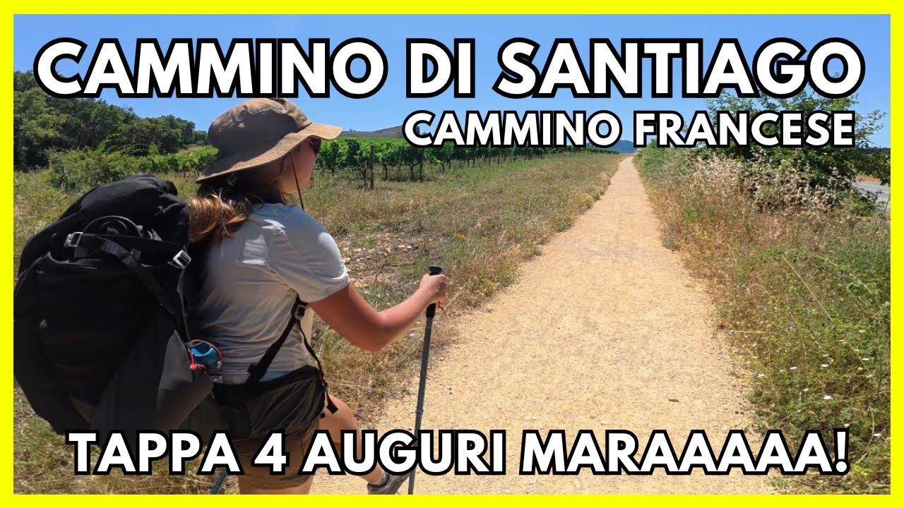 Cammino di Santiago tappa 4 AUGURI MARAAAA!!