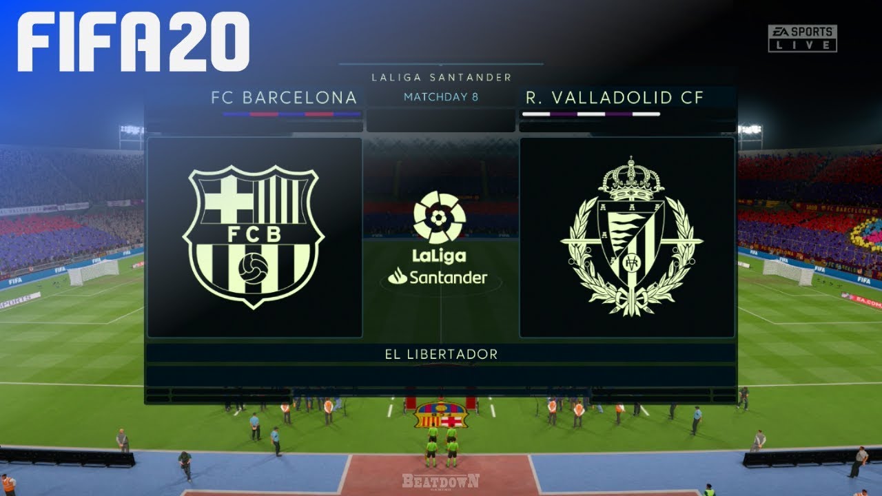 FIFA 20 - FC Barcelona vs. Real Valladolid @ El Libertador