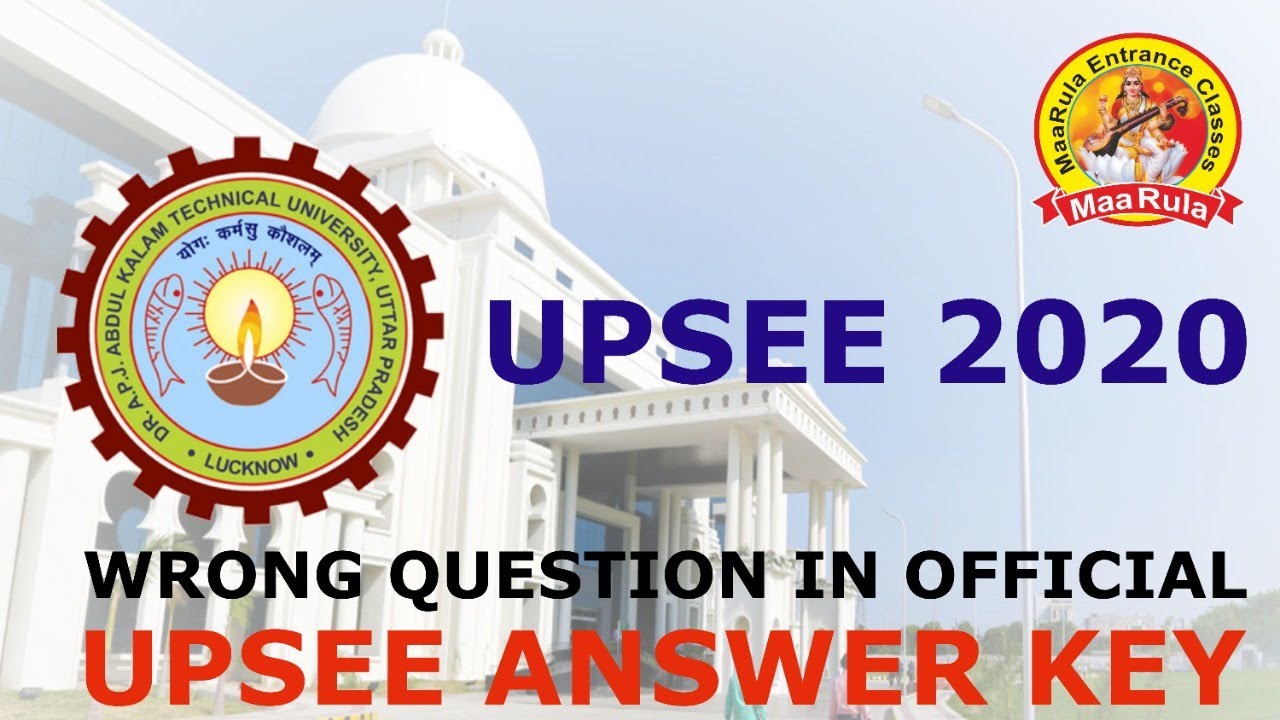 WRONG QUESTION IN  UPSEE ANSWER KEY 2020 SOLUTION