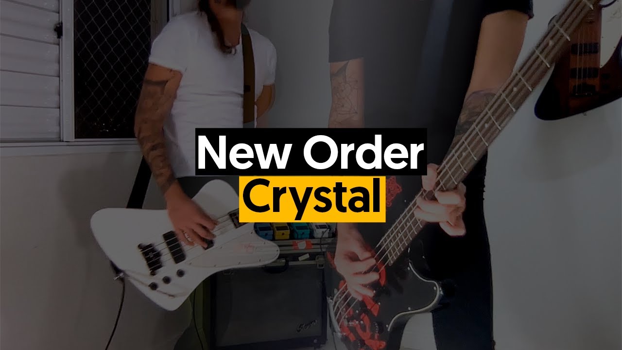 New Order - Crystal [Duo Bass Cover]