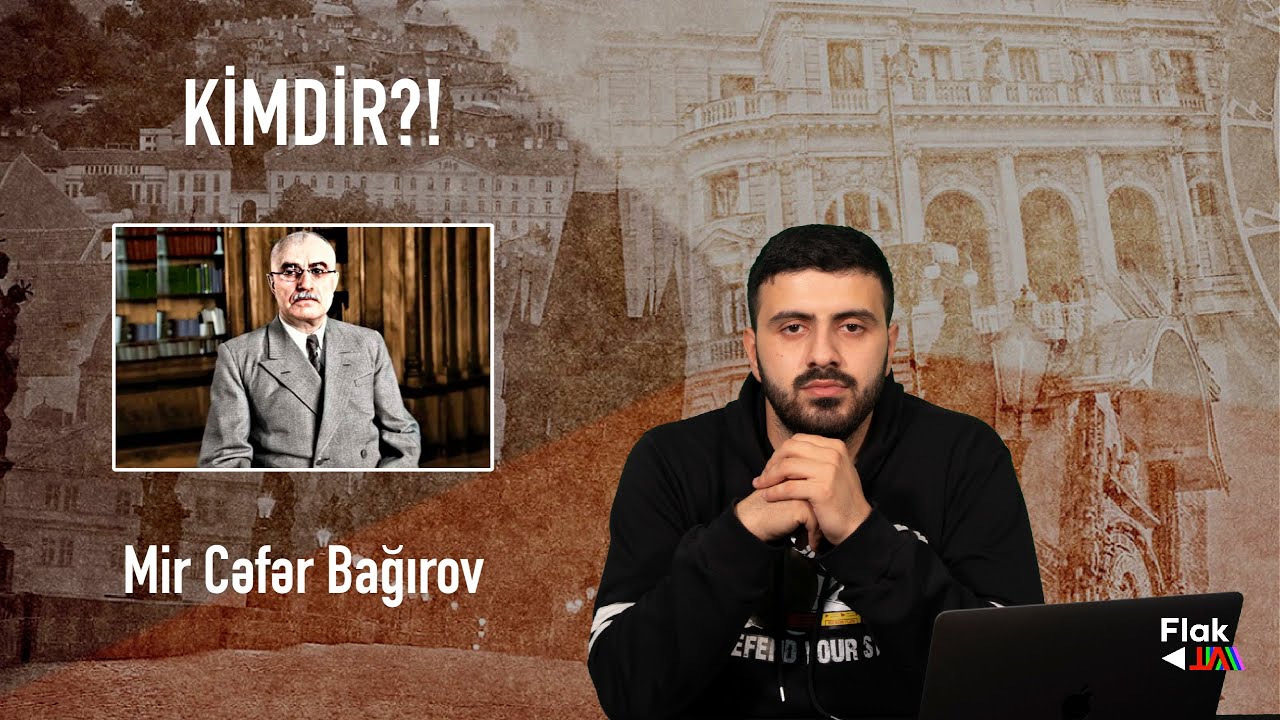 Kimdir?! - 6.bölüm | Mircəfər Bağırov
