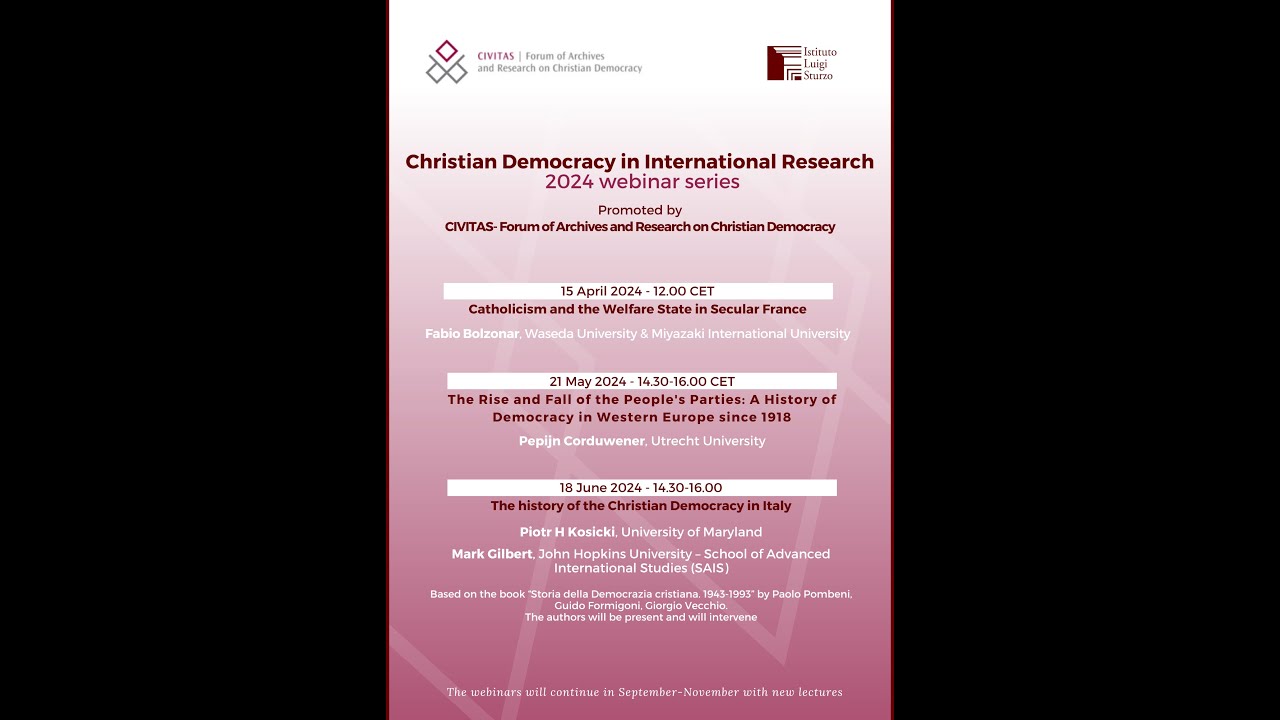 CIVITAS Seminar - The history of the Christian Democracy in Italy with P. H.Kosicki and M. Gilbert