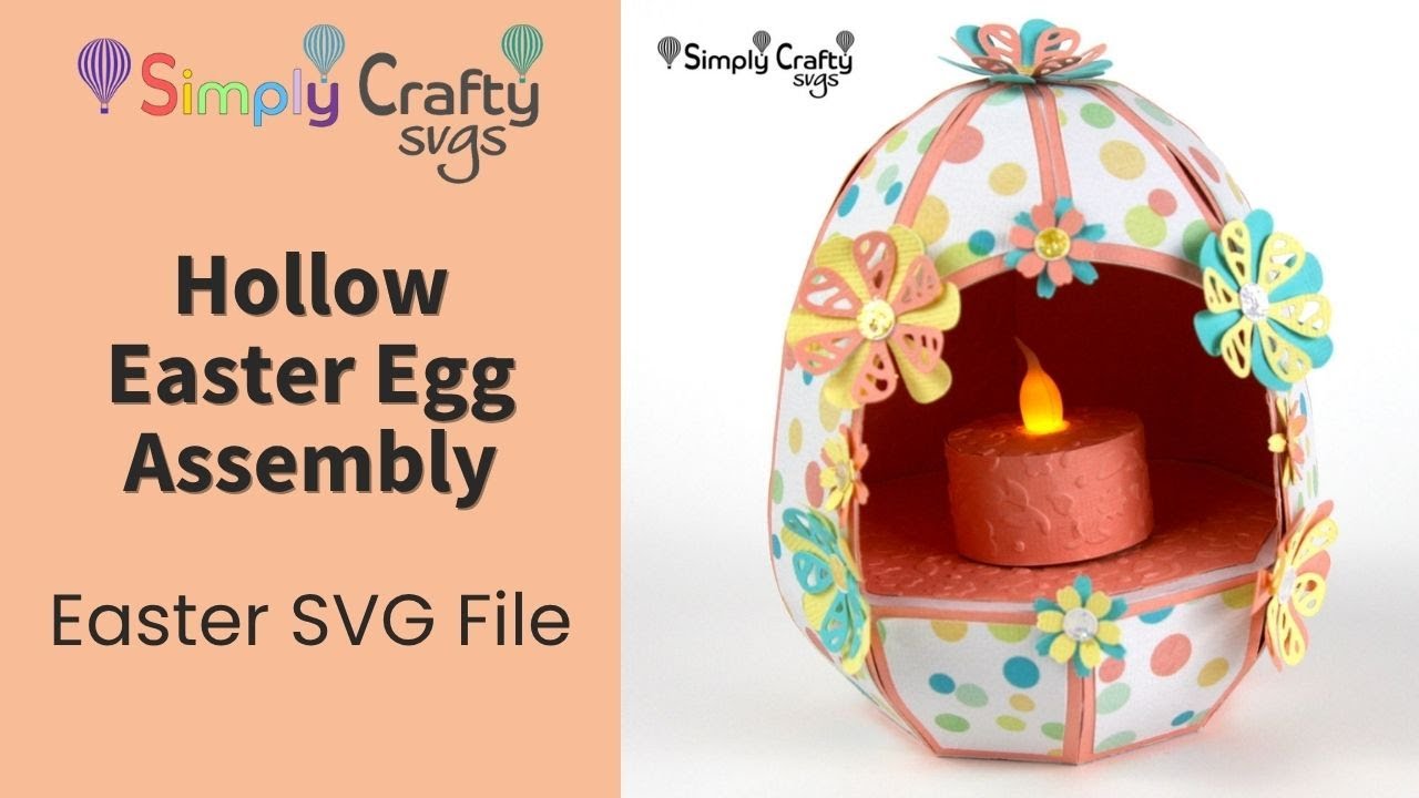 Hollow Easter Egg Assembly - 3D Easter Tealight Holder SVG File