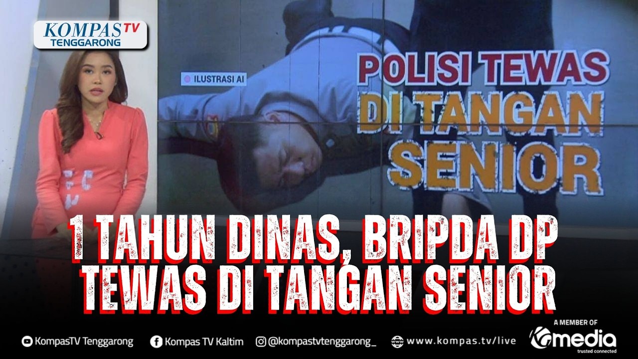 Deretan Fakta Kematian Bripda DP, Polisi Muda 19 Tahun yang Dianiaya Senior | BERUT