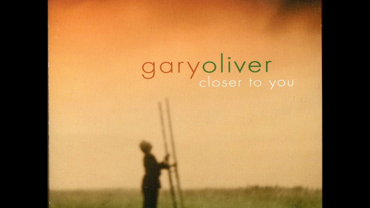 GARY OLIVER - LOVE ALL THE HURT AWAY (2002)