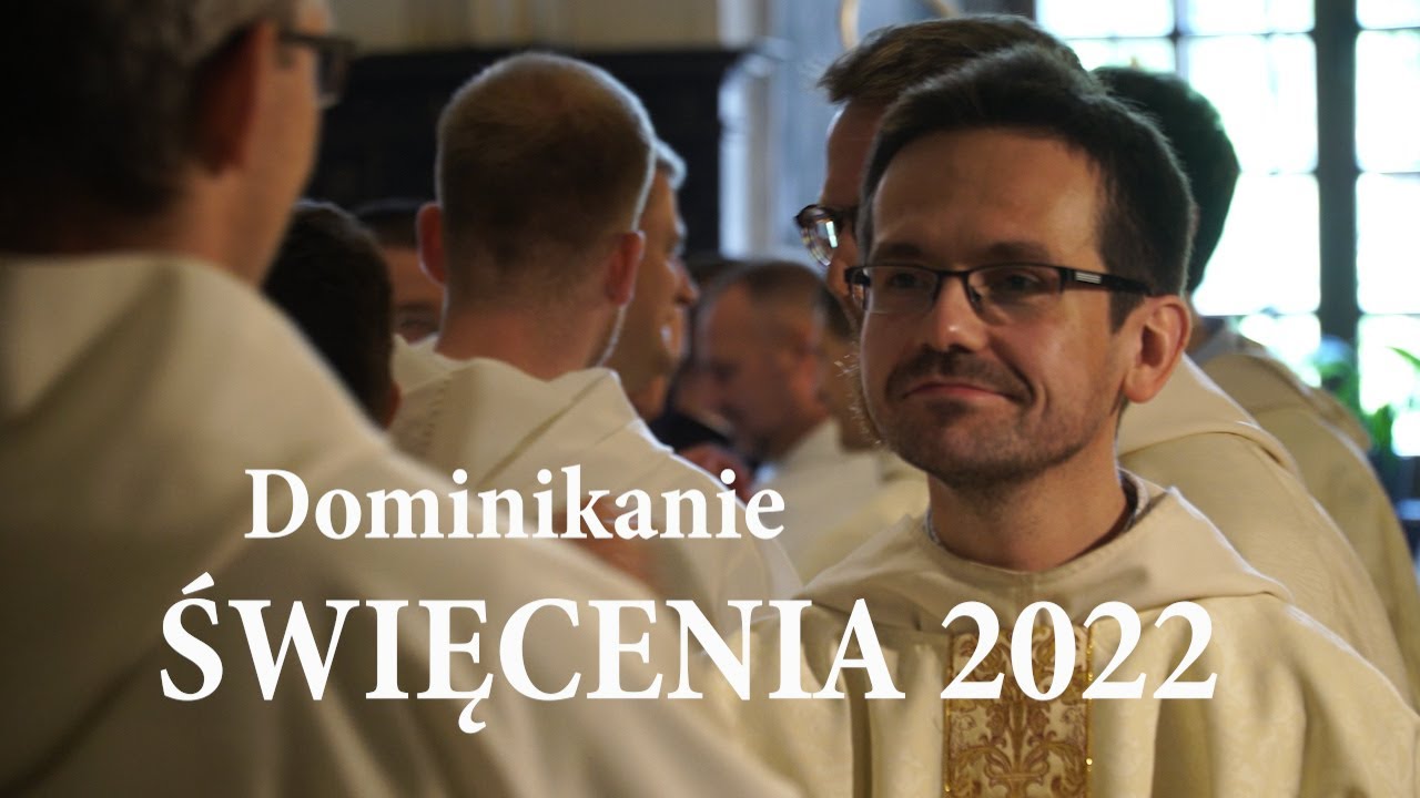 Święcenia - Dominikanie 2022