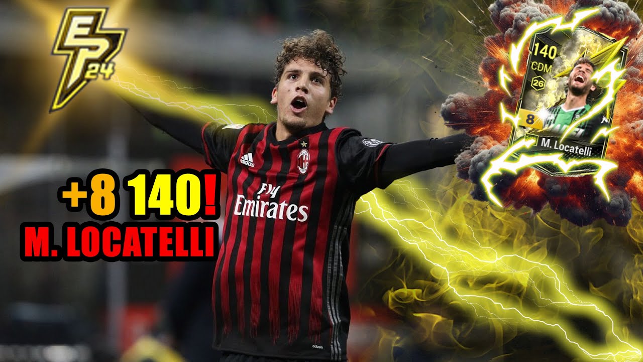 M. locatelli 24EP +8 140!!! l FC Online