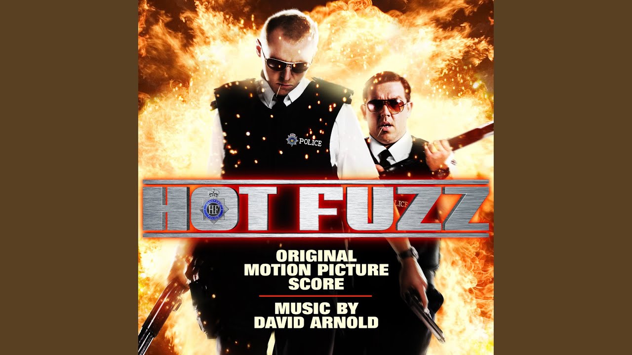 Theme From Hot Fuzz