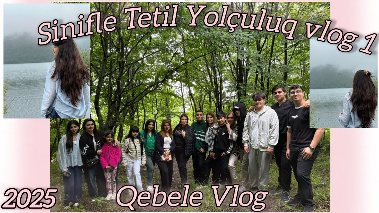 Tetil Yolçuluq Vlog 1 (Sinifle) Çox eylenceli anlar Qebelede