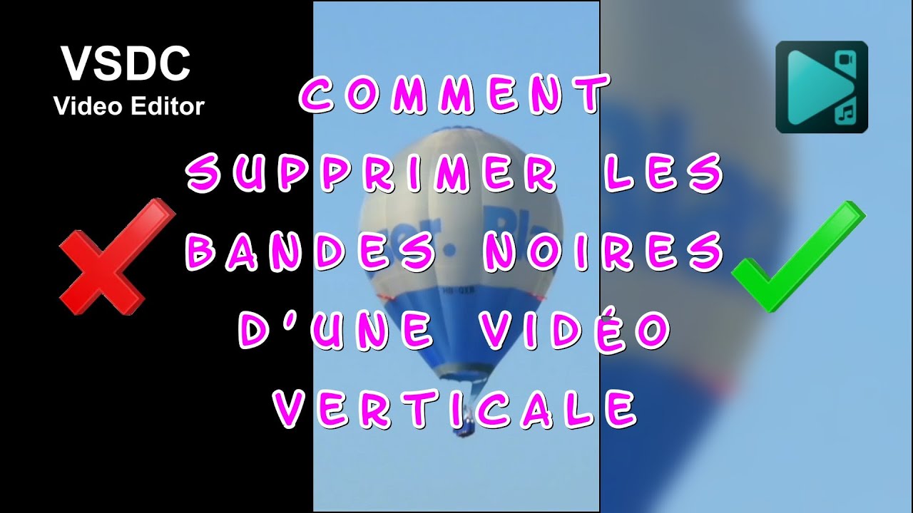VSDC - Comment supprimer les bandes noires d'une vidéo verticale
