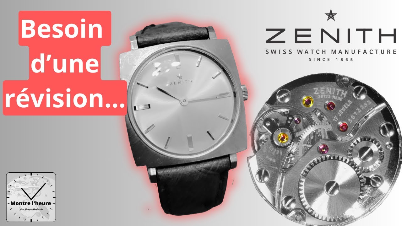 REVISION d'une Montre Zénith vintage et son calibre 2310 ⌚: un TIC-TAC presque PARFAIT #montrelheure