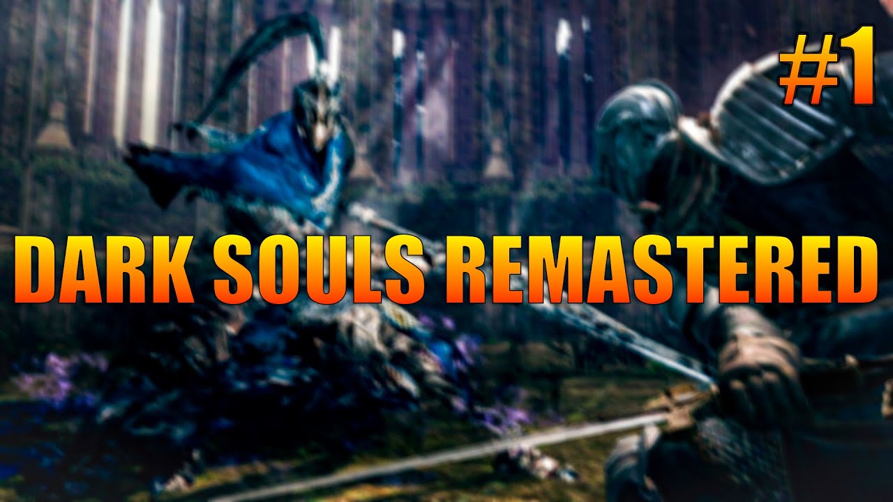 COMIENZO POCHO | Dark Souls Remastered #1