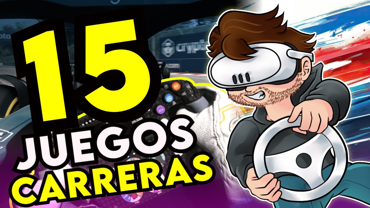15 JUEGAZOS de CARRERAS para REALIDAD VIRTUAL (Steam, Meta Quest, PSVR2...)