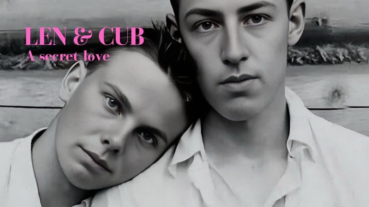 What's Behind Len and Cub's SECRET Love?