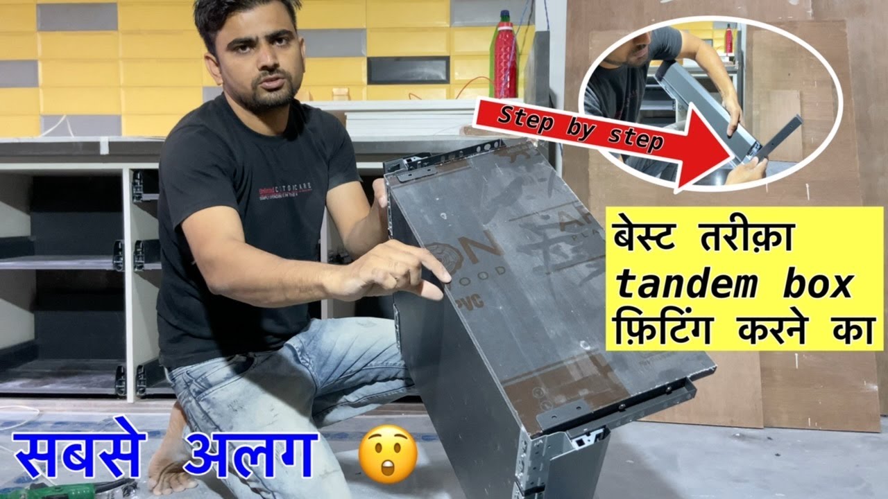 Modular kitchen में tandem box केसे fitting करते हे ? 2022 how to install tandem box Hettich India