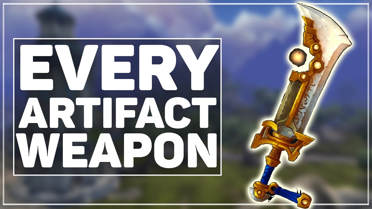 All 170 WoW Legion Artifact Weapon (Skins & Color Variants!)