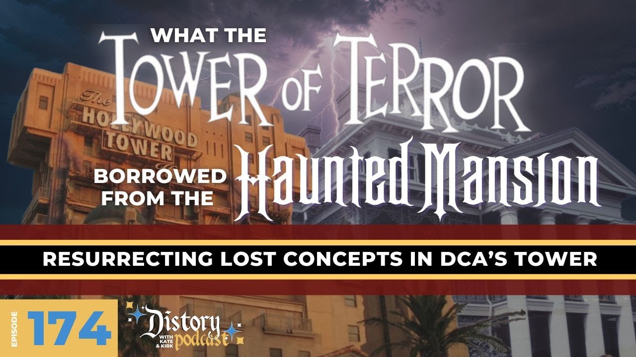 What Tower of Terror Borrowed from the Haunted Mansion - TOT -Part 29- Distory w/ Kate & Kirk Ep.174