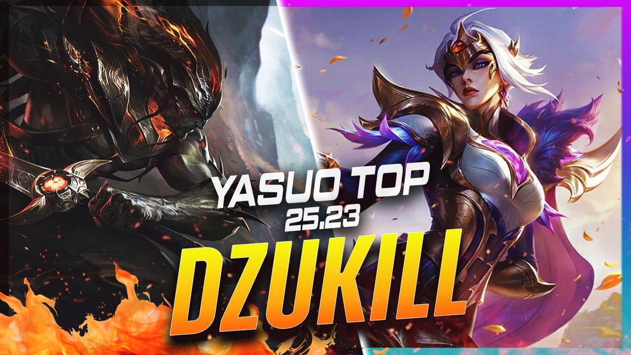 Dzukill - Yasuo vs Fiora TOP Patch 25.23 - Yasuo Gameplay