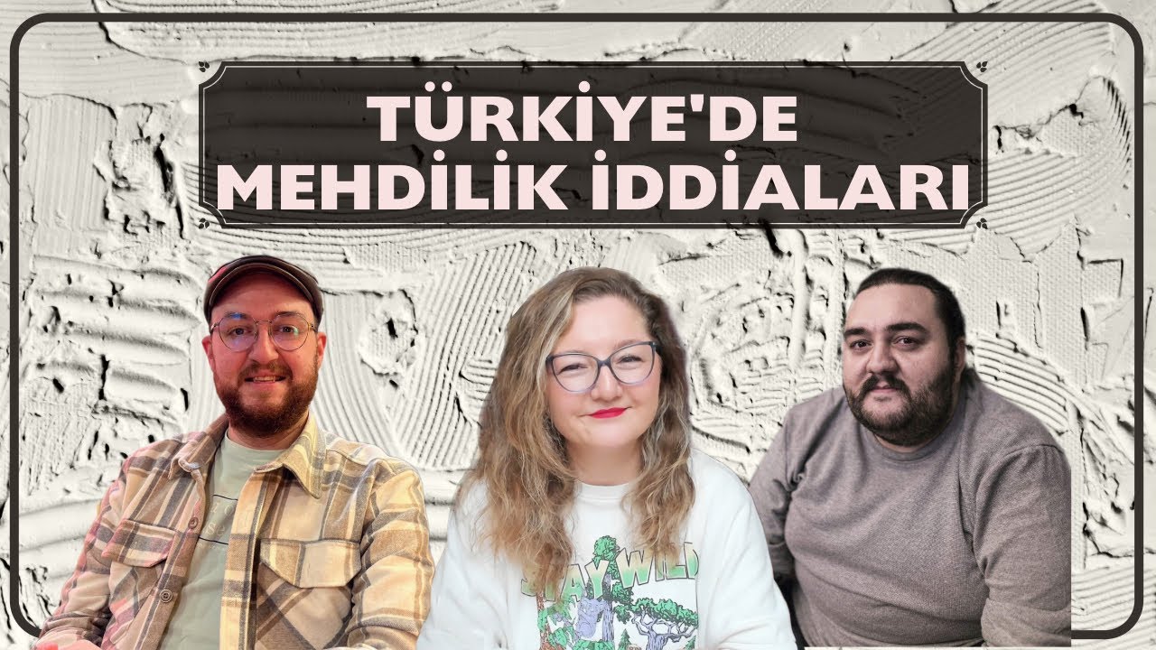 Türkiye'de Mehdilik İddiaları