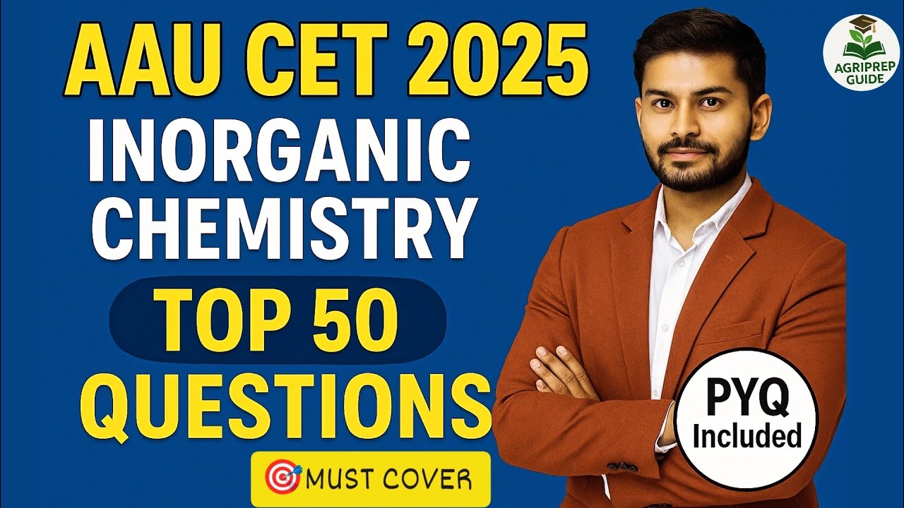 MOST IMPORTANT INORGANIC CHEM QUESTIONS|AAU CET-UG, PARAMEDICAL 2025.TOP 50 QUESTIONS ✅