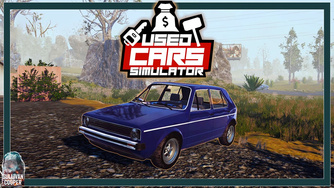 WIR SCHLEPPEN SIE ALLE AB - USED CARS SIMULATOR - ERSTEINDRUCK - DEUTSCH