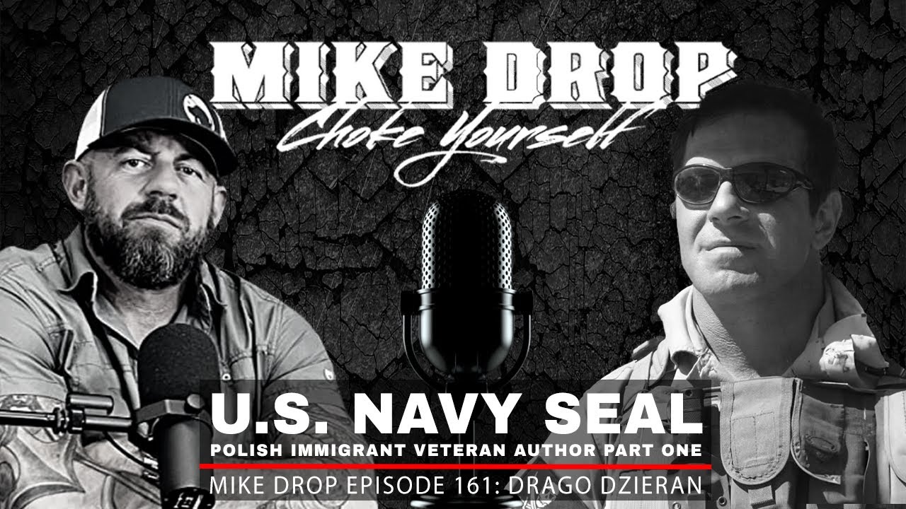 Navy SEAL Immigrant Drago Dzieran Part One | Mike Ritland Podcast Episode 161