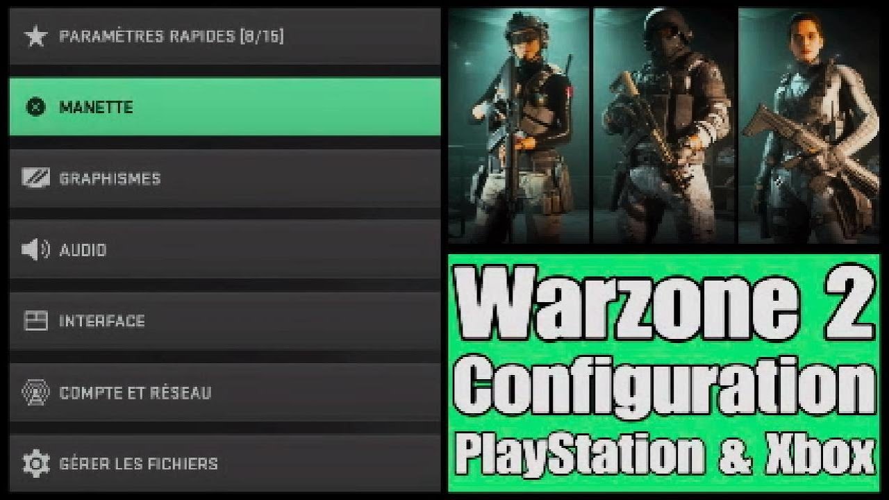 Warzone 2 - Ma Configuration Suggérée / PlayStation & Xbox