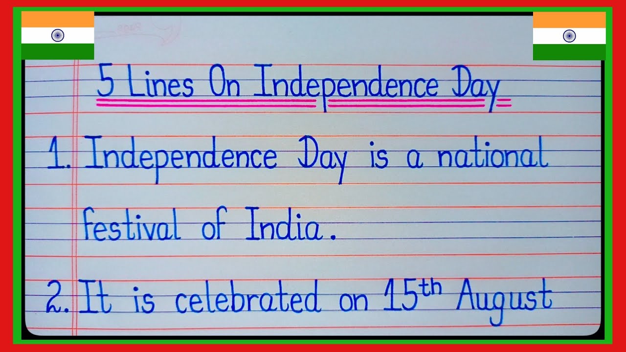 5 lines on Independence Day/Independence Day essay 5 lines/Essay on Independence Day l