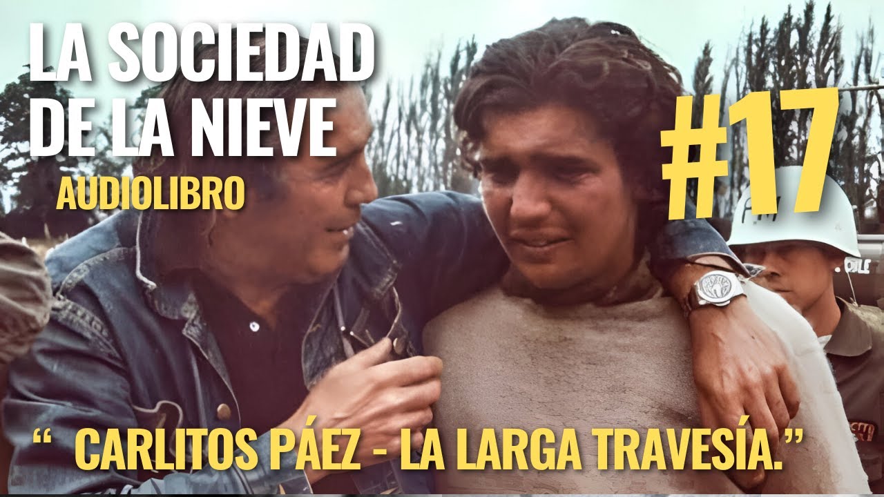 LA SOCIEDAD DE LA NIEVE de Pablo Vierci - 