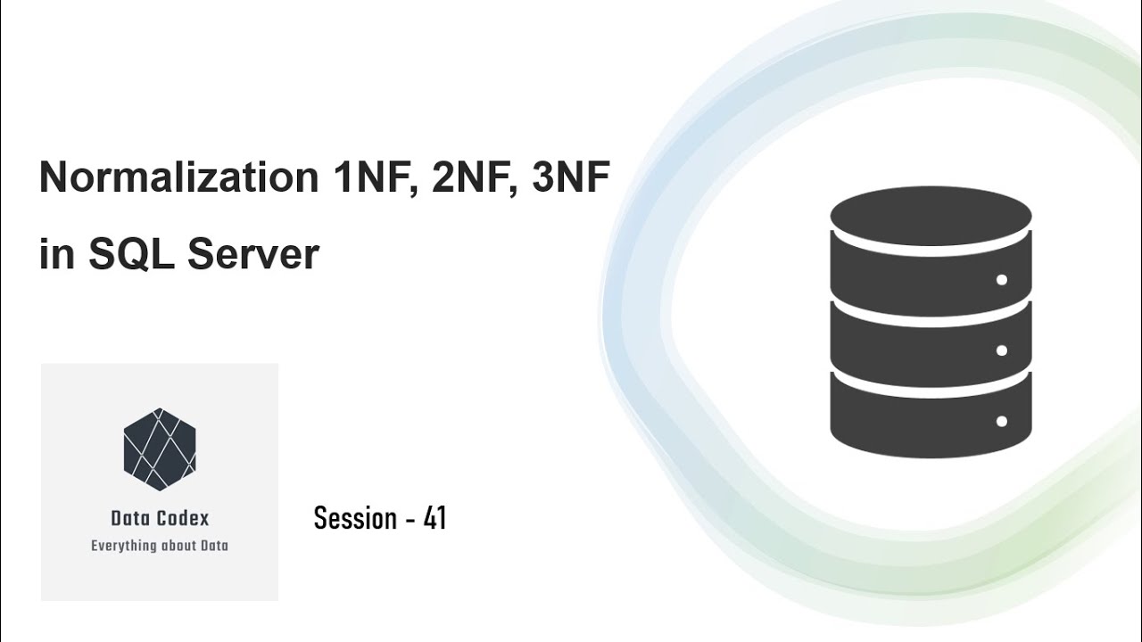 Normalization and Denormalization | SQL Server