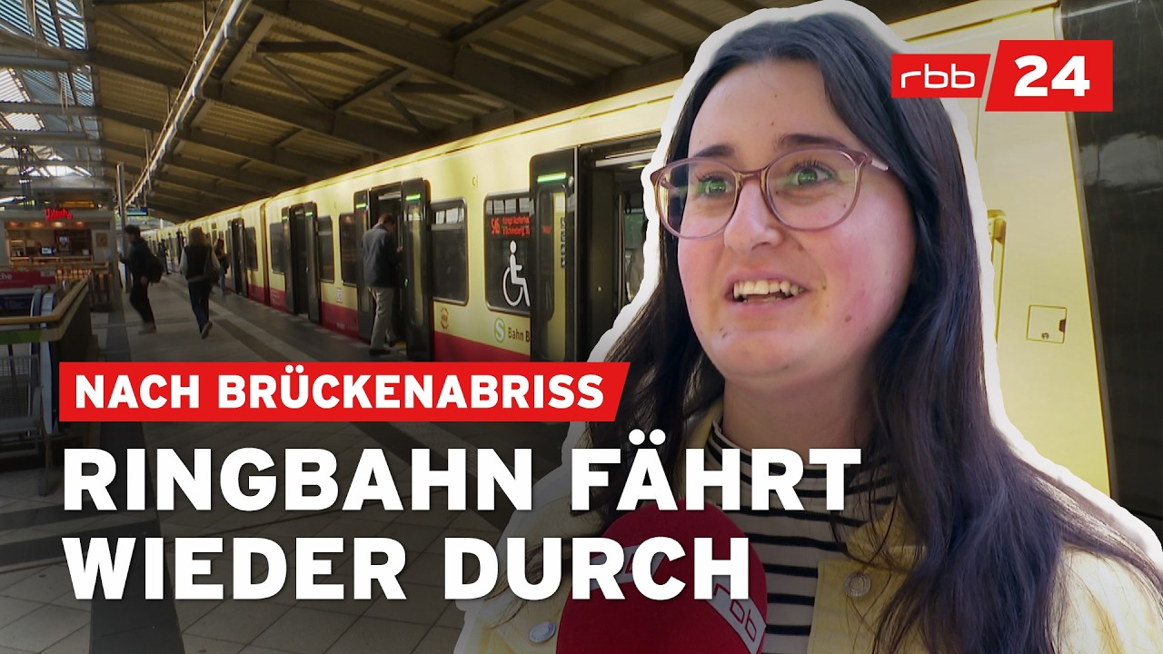 Endlich: Ringbahn fährt nach Brückenabriss wieder ohne Unterbrechung