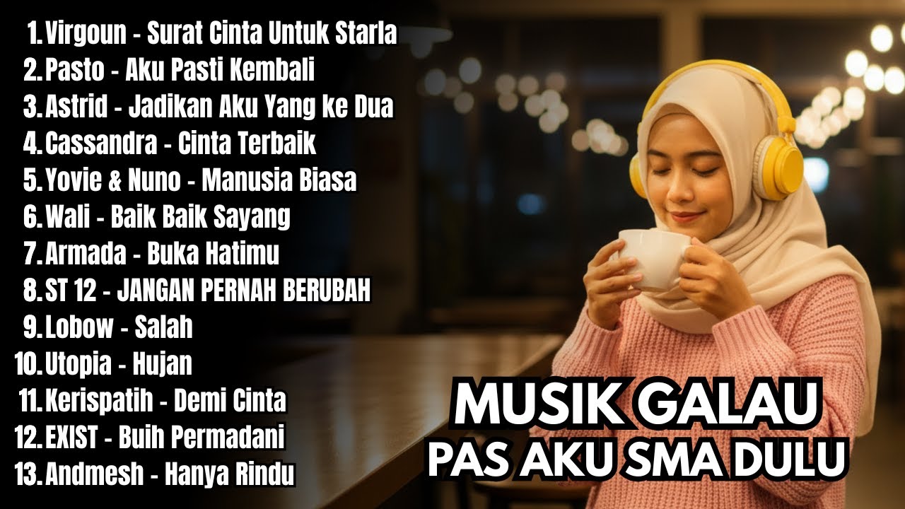 KUMPULAN AKUSTIK POP 2000-AN LAGU INDONESIA HITS BUAT SANTAI & NGOPI | Top Playlist Coffee Shop