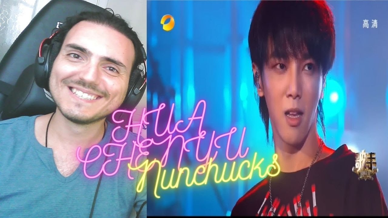 华晨宇 Chenyu Hua 《双截棍》“Nunchucks” | 《歌手2018》Reaction