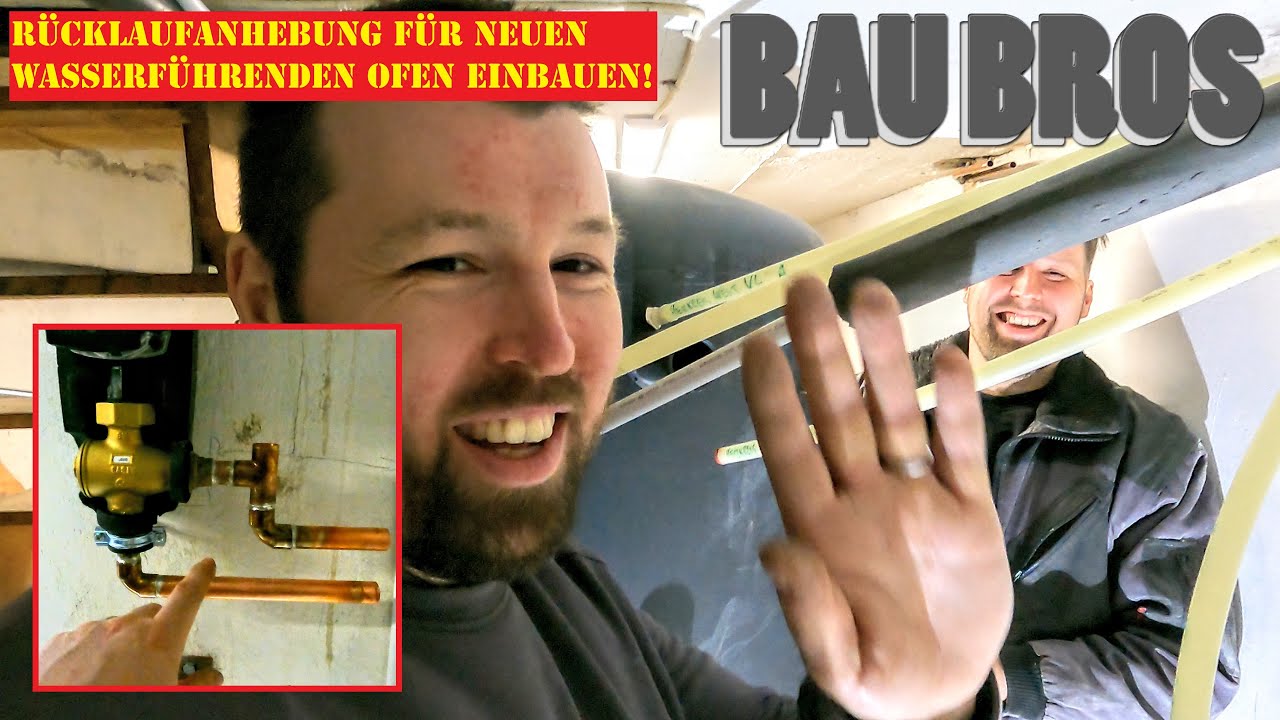 Rücklaufanhebung für wasserführenden Ofen einbauen - selber machen | #BauBros Folge 205