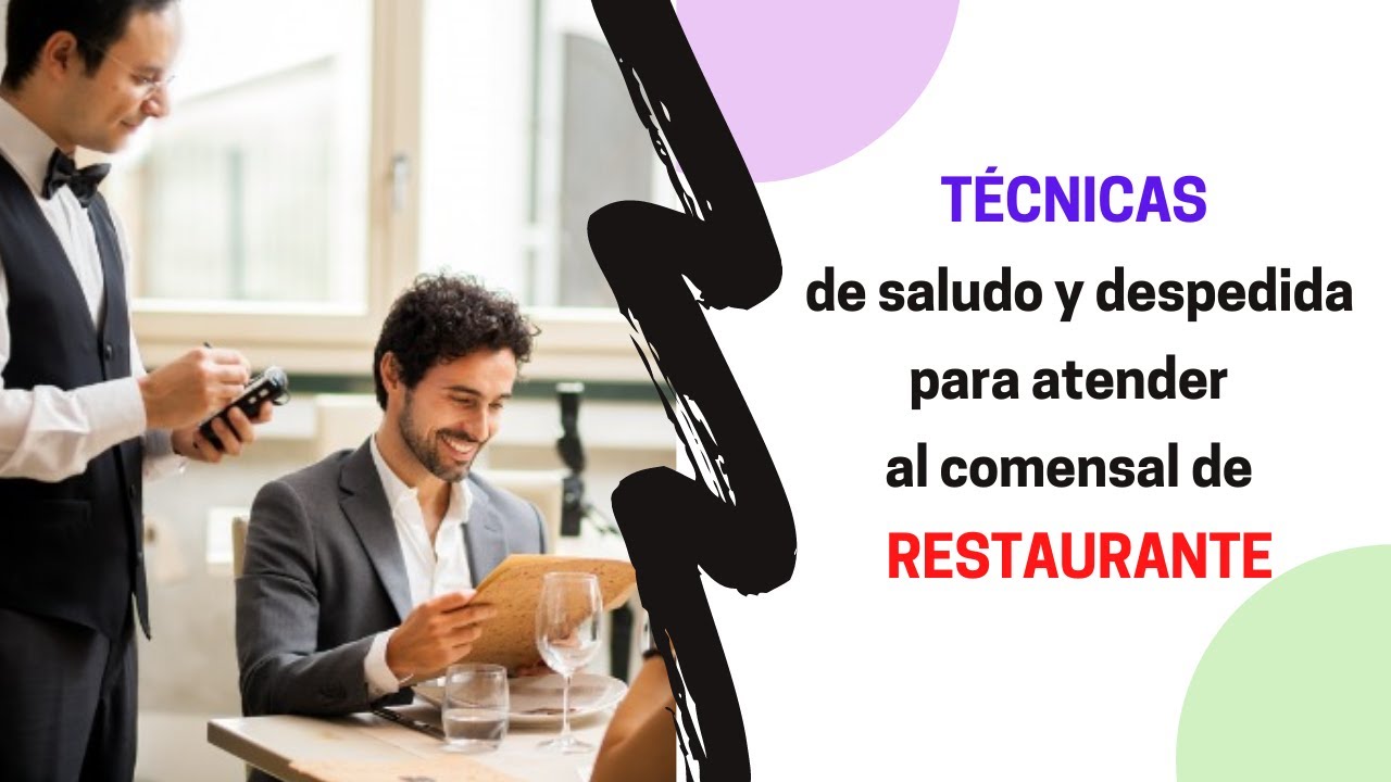 ¿Cómo saludar al cliente en un restaurante?