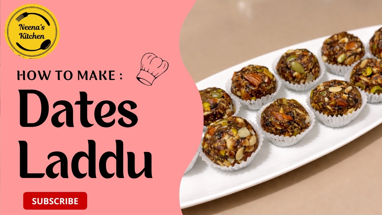 Dates & Nuts Ladoo Recipe | Perfect Healthy Snack | Neena's Kitchen