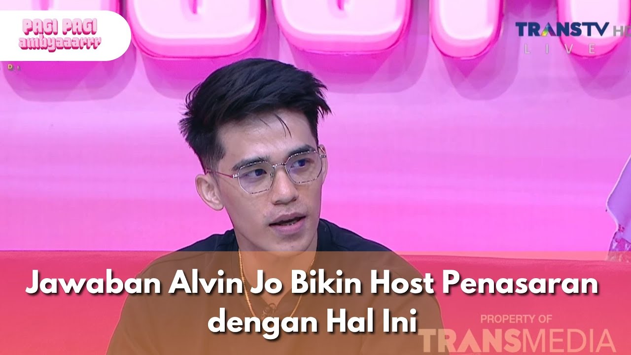 Jawaban Alvin Jo Bikin Host Penasaran dengan Hal Ini-PAGI PAGI AMBYAR(20/11/2025)P3
