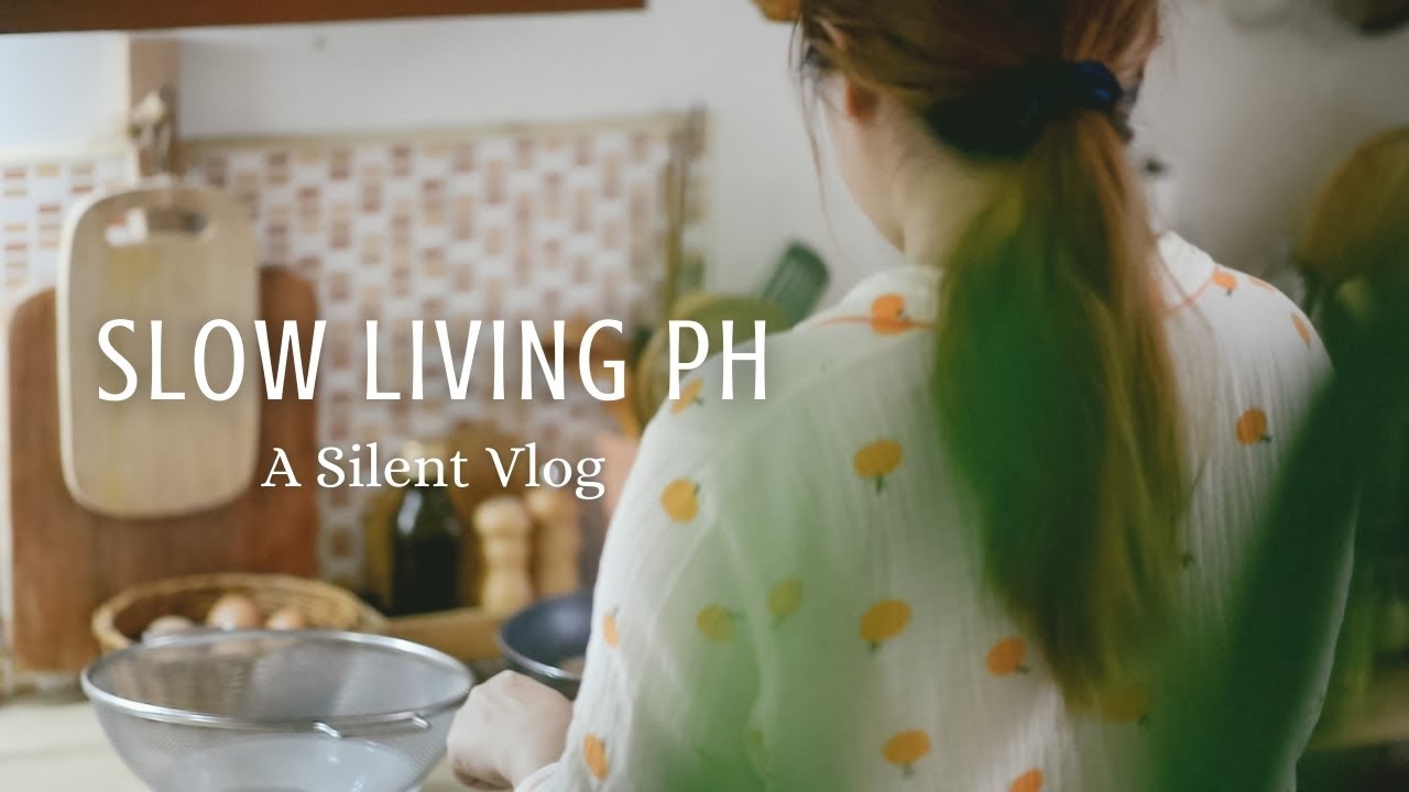 Slow Living: Change Can Be Wonderful | Silent Vlog #48 | Philippines