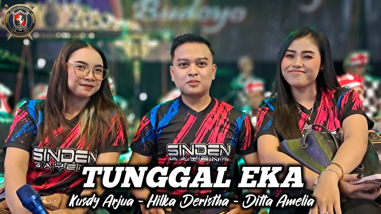 TUNGGAL EKA - HILKA DERISTHA & DITTA AMELIA ( OFFICIAL VIDEO RECORD ) 