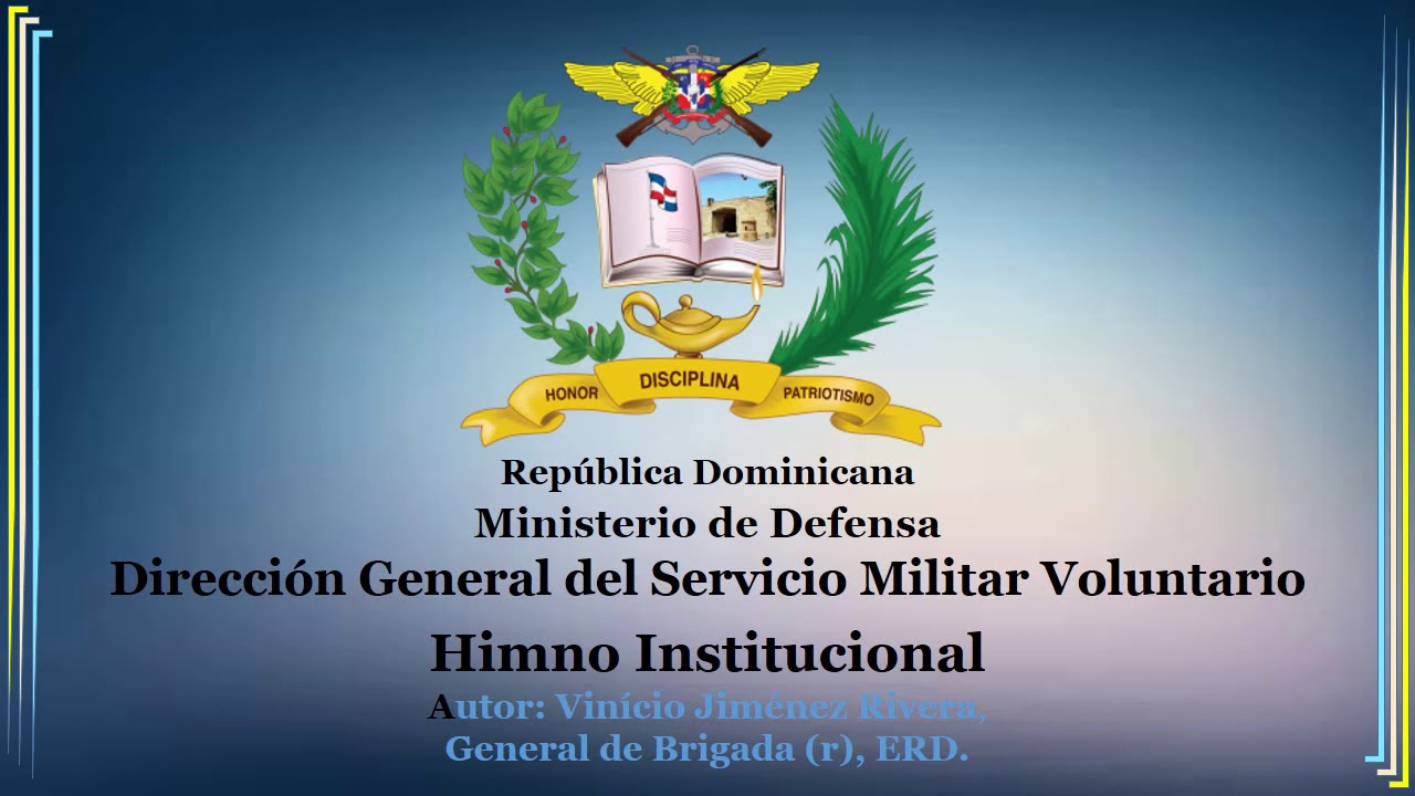 Himno Institucional SMV RD