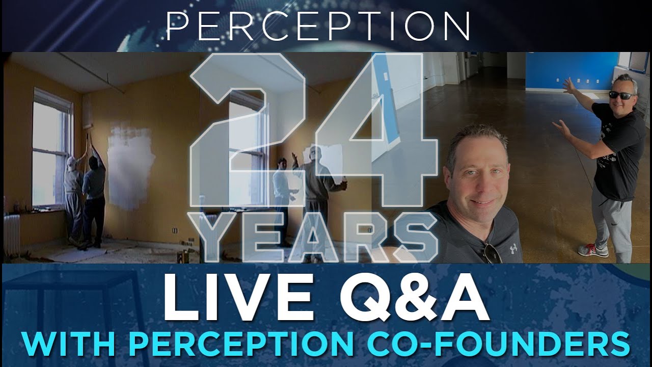 Celebrating 24 Years of Perception: Live with the Co-Founders