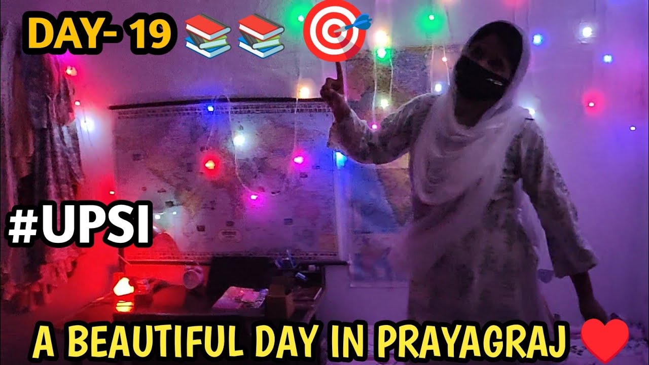 DAY- 19 || UPSI EXAM 2025🎯 STUDY VLOG 📚