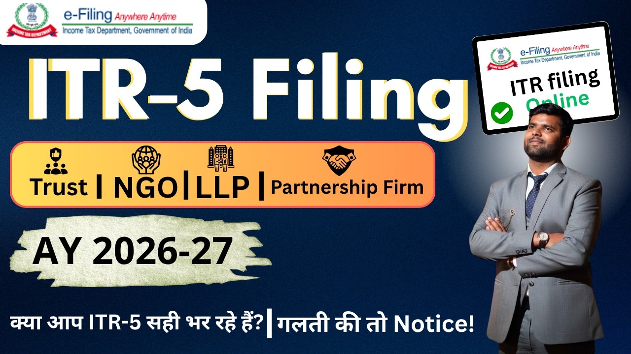 ITR-5 Filing AY 2026-27 | How to File ITR-5 Online for Trust, NGO & Partnership Firm | Step-by-Step
