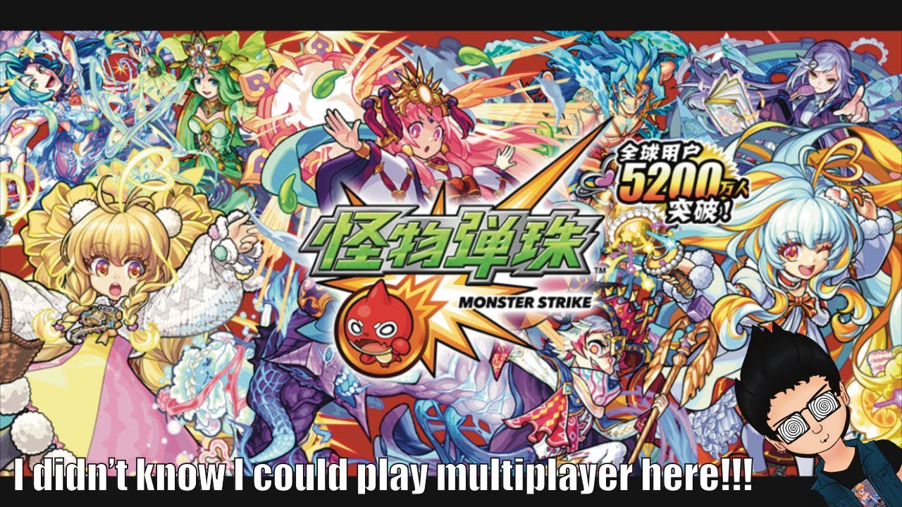 Monster Strike!!! Some Multiplayer